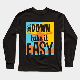 Funny Quote About Life Long Sleeve T-Shirt